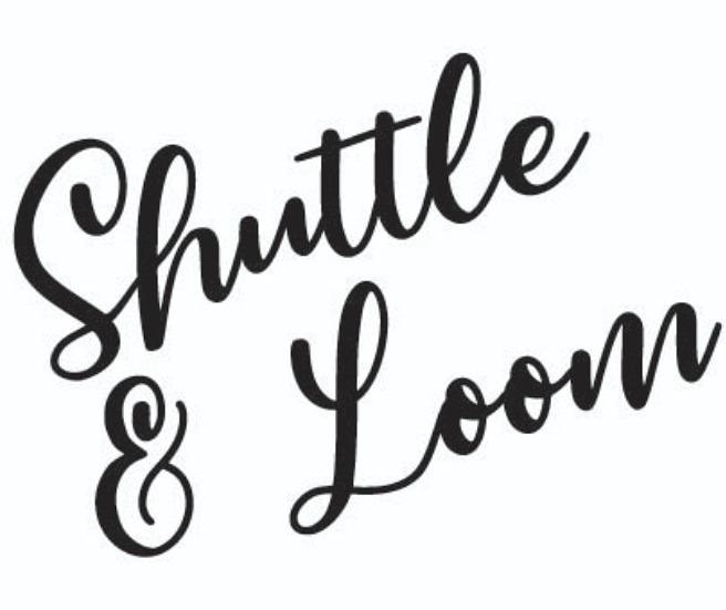 Shuttle & Loom